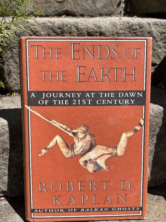 1996 1st Edition| The Ends of the Earth Robert D Kaplan Hardcover| Random House