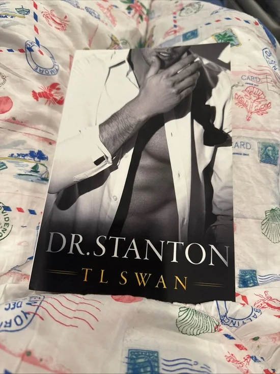 Dr. Stanton by T L Swan - Black & White Paperback Novel