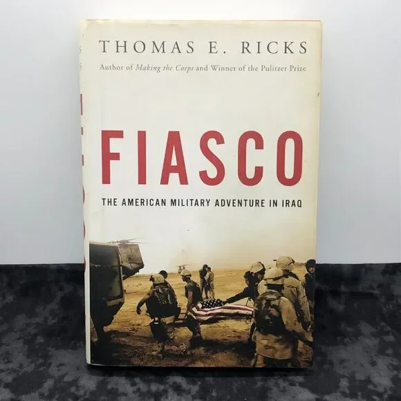 🔮 5/$25 Fiasco by‎ Thomas E. Ricks