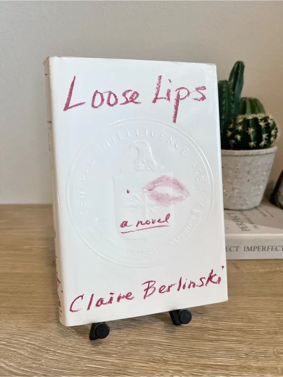 Loose Lips Claire Berlinski Hardcover 2003 First Edition CIA Fiction Novel