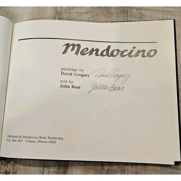 Mendocino By David Gregory & John Bear 1st Edition 1st Printing Signed