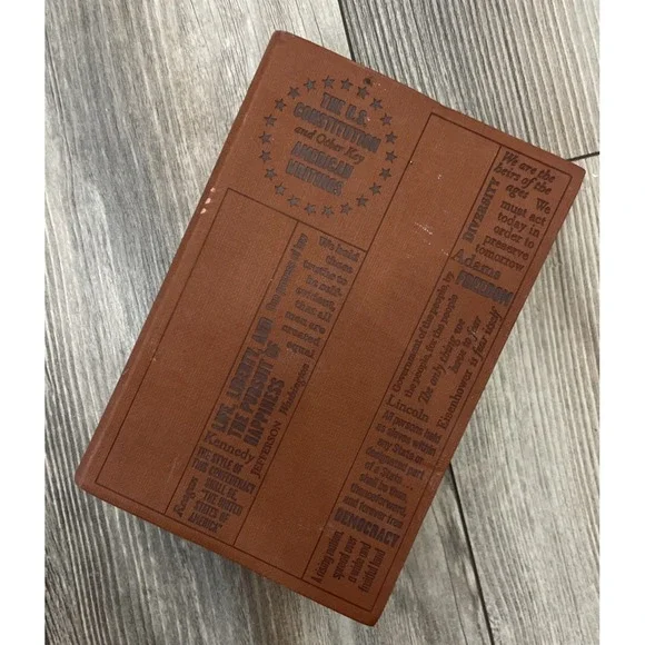 The U.S. Constitution and Other Key American Writings by Founding Fathers Book