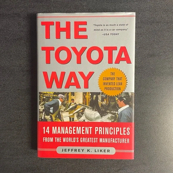 💖5 for $25💖 The Toyota Way by Jeffrey K. Liker – Hardcover