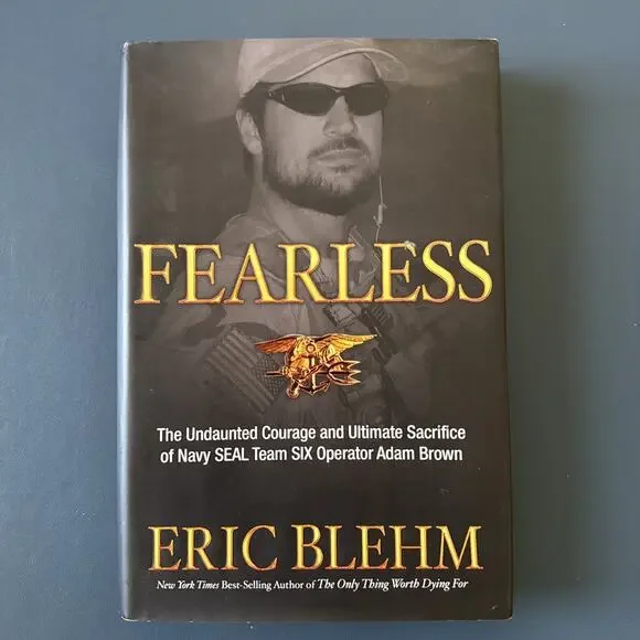 Fearless: The Undaunted Courage and Ultimate Sacrifice of Navy Seal Hardback