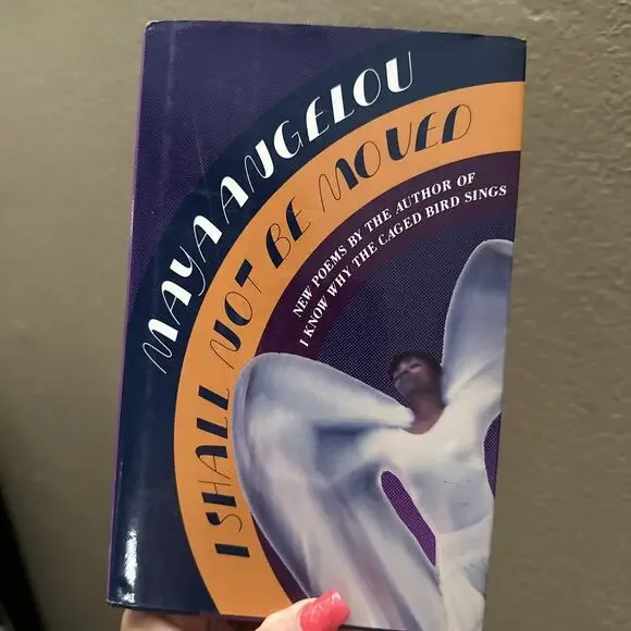 First Edition First Printing I Shall Not Be Moved‎ by Maya Angelou 1990