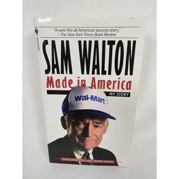 Sam Walton Made in America Autobiography Walmart Entrepreneur Beginning Business