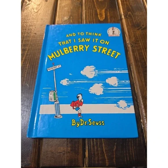And To Think That I Saw It On Mulberry Street Book