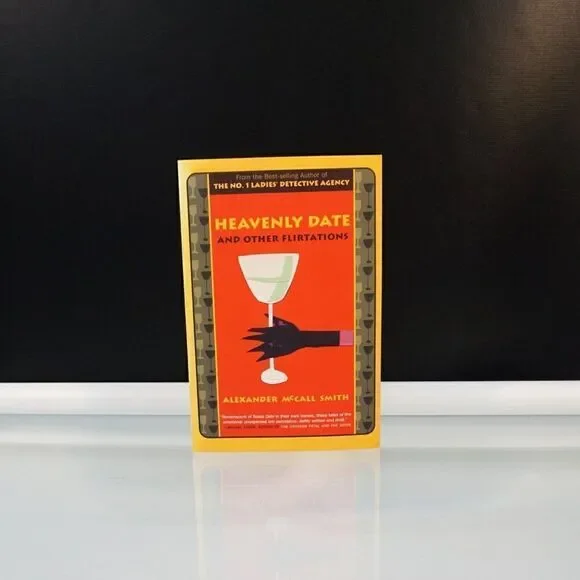 Heavenly Date And Other Flirtations by Alexander McCall Smith 2004 Paperback