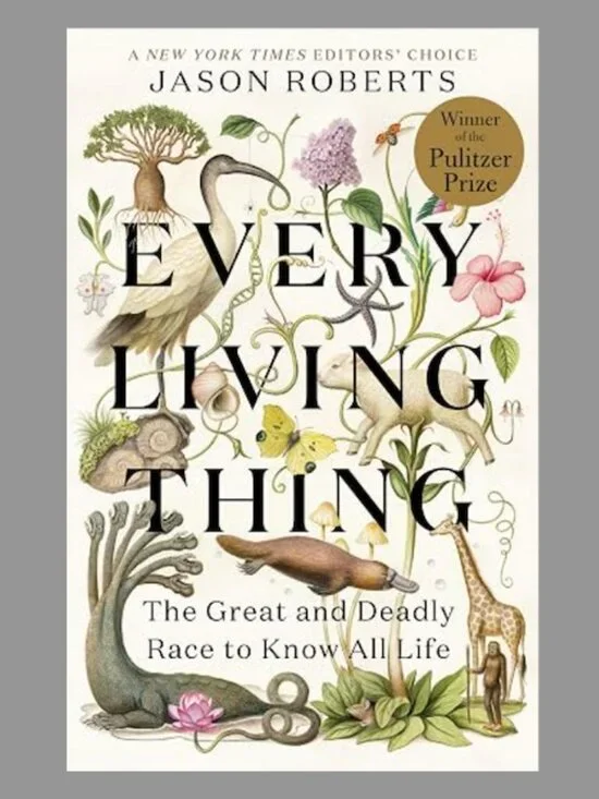 Every Living Thing by Jason Roberts Pulitzer Prize Winning Book