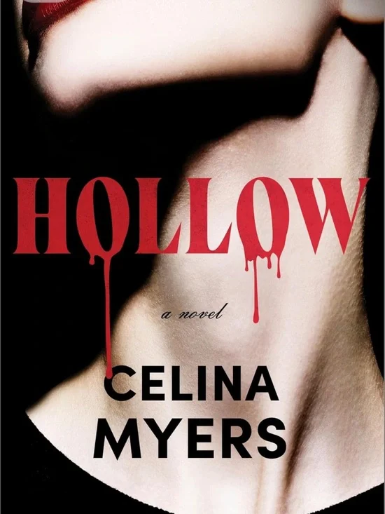 Hollow by Celina Myers - Hardcover