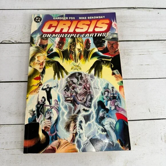 Crisis On Multiple Earths First Volume‎ Gardner Fox & Mike Sekowsky DC Comics