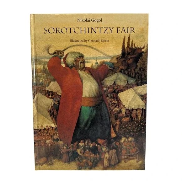 Sorochintsy Fair Nikolai Gogol Hardback Book Illustrated 1991 Collectable HB‎