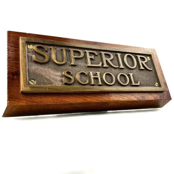 VINTAGE Brass Plaque | Superior School | Original Cast Plate
