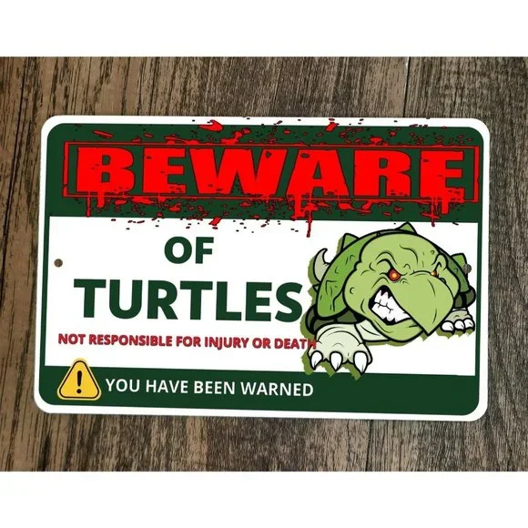 Beware of Turtles 8x12 Metal‎ Wall Animal Sign