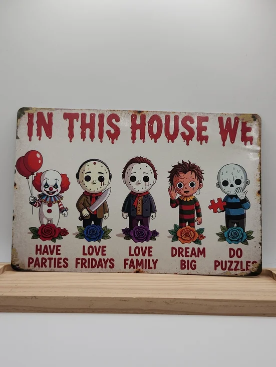 Brand New Cute Horror Characters In This House We Metal Wall Sign