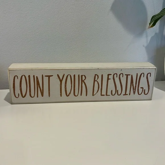 Count your blessing sign