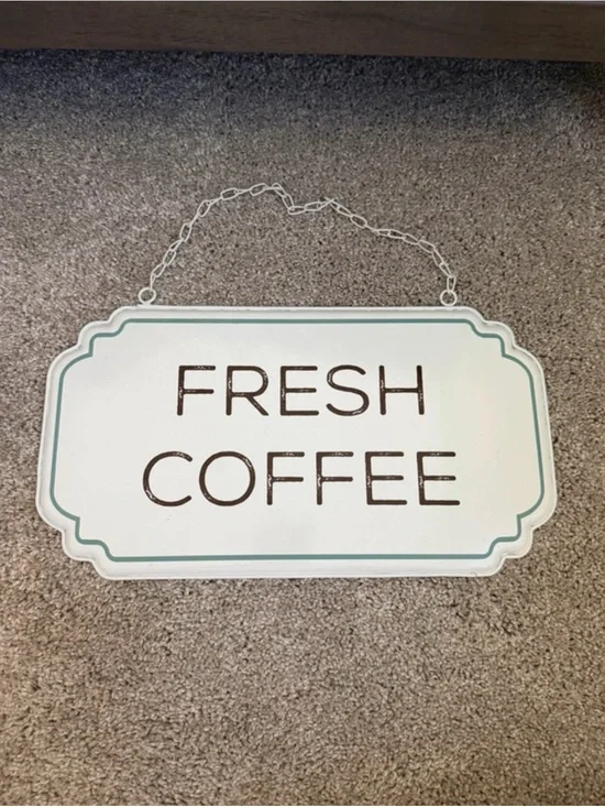 Source Unknown Fresh Coffee Sign - White and Teal Accent