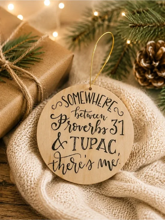 Proverbs & Tupac ornament