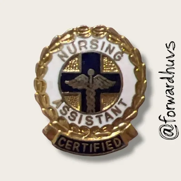 Vintage Certified Nursing Assistant CNA Enamel Lapel Pin 1977 Gold Tone