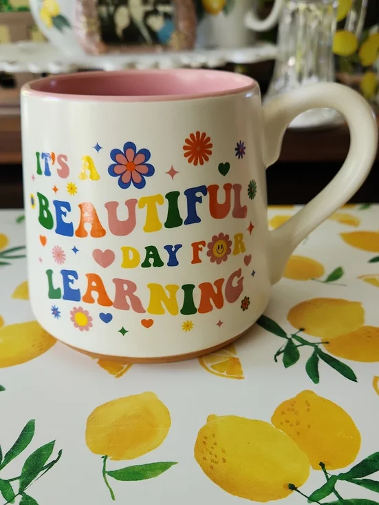 Colorful 'It's a Beautiful Day for Learning' Ceramic Coffee Mug - Pink Interior