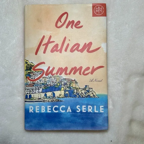 One Italian Summer by‎ Rebecca Serle Hardcover Book of the Month