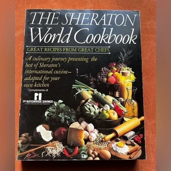 THE SHERATON World Cookbook A GREAT RECIPES FROM GREAT CHEF