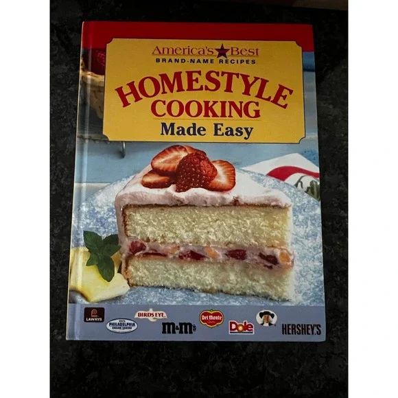 America's Best Homestyle Cooking Made‎ Easy Brand Name Recipes Cookbook 1997