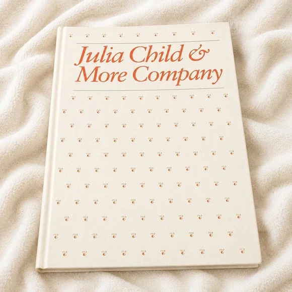 Vintage Julia Child & More Company Cookbook‎ 1979 HC French Recipes READ