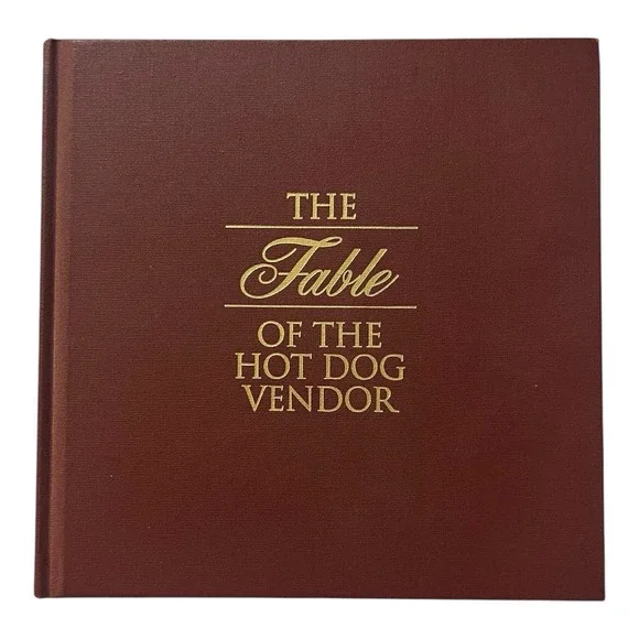 The Fable of‎ The Hot Dog Vendor Hard Cover Stanislaus Food Products Book