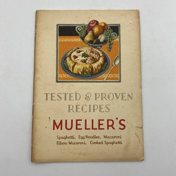 Mueller's Tested and Proven Recipes‎ Vintage Advertising Booklet Mueller Noodles