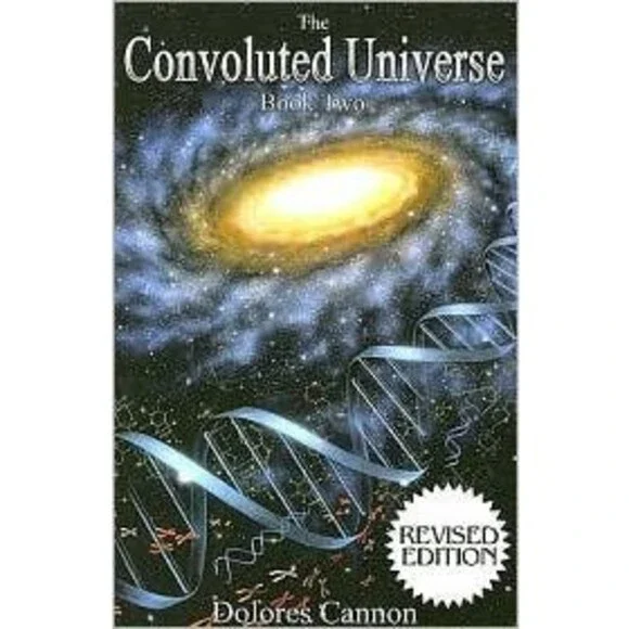 Convoluted Universe Book Two, Vol. 2 by Dolores Cannon