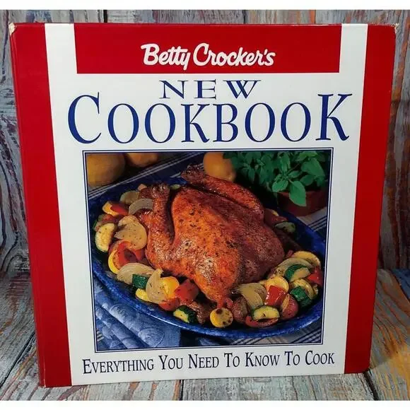 Betty Crocker's New Cookbook - Everything You‎ Need to Know to Cook