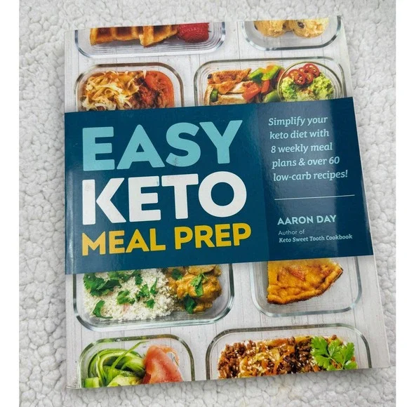 Easy Keto Meal Prep Aaron Day‎ Paperback Cookbook 8 Weekly Plans 60+ Recipes DK