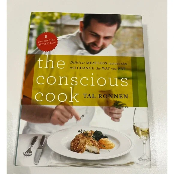 The Conscious Cook by Tal Ronnen Vegetarian Vegan Cookbook‎ Recipes 2009