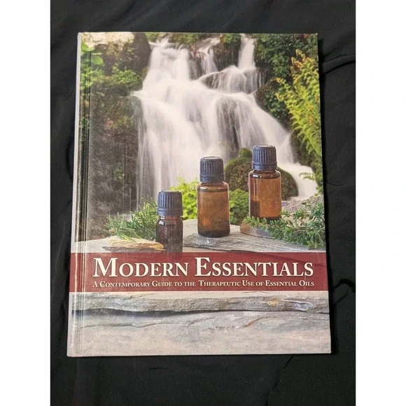 Modern Essentials, A Contemporary Guide to the Therapeutic Use of Essential ...‎