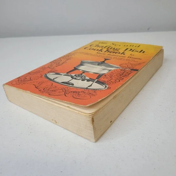 The Second‎ Chafing Dish Cookbook Marie Roberson Hamm 1966 Vintage Paperback