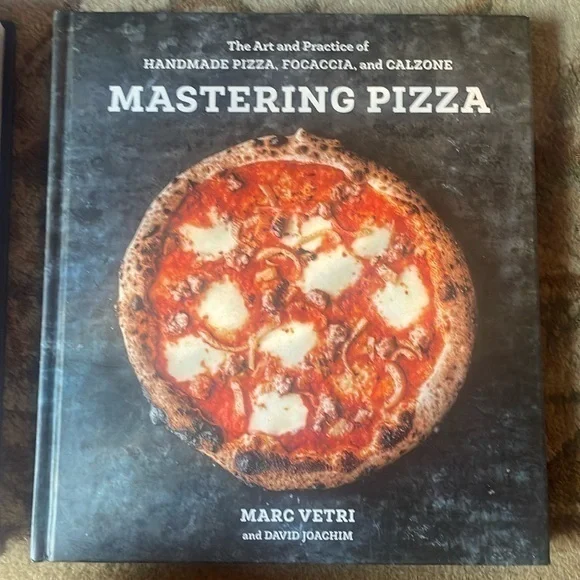 Mastering Pizza by Marc Vetri & David Joachim