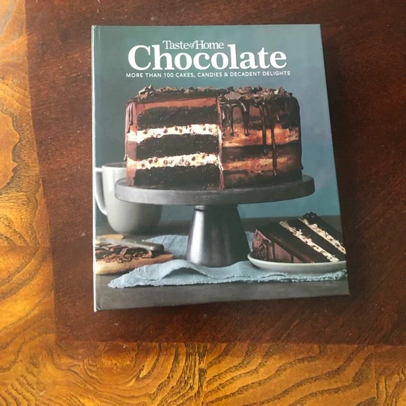 Taste of Home Chocolate More Than 100 Cakes, Candies and Decadent Delights