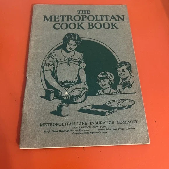 Vintage Metropolitan Cook Book Metropolitan Life Insurance Company Booklet 1920s