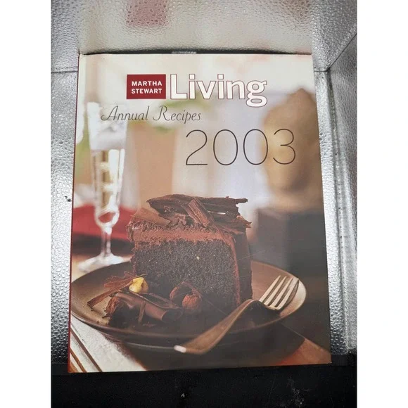 Martha Stewart Living Annual Recipes 2003 Hardcover Cookbook 500+ Recipes