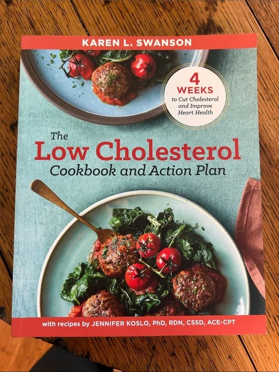 The Low Cholesterol Cookbook and Action Plan