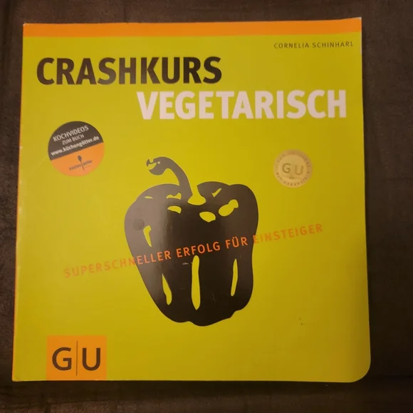 Crashrurs Vegetarisch by‎ Cornelia Schinharl Paperback        All in German