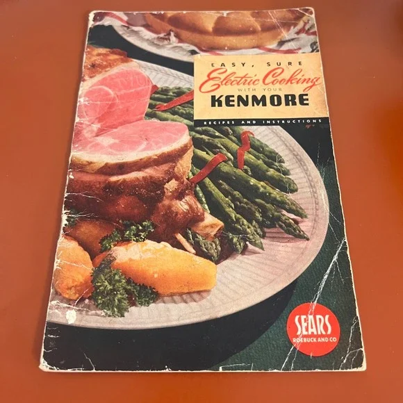 Vintage 1949 Kenmore Electric‎ Cooking Cookbook Sears Roebuck Recipes Manual