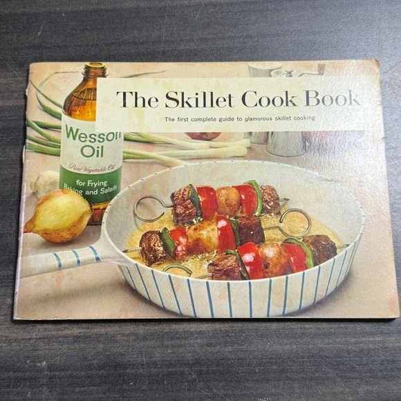 Wesson Oil Skillet Cookbook Vintage 1950s‎ Recipes Glamorous Skillet Cooking