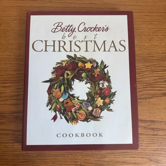 Betty Crocker's‎ Best Christmas Cookbook Hardcover Holiday Recipes 1999 Edition
