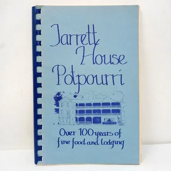 Jarrett House Potpourri Vintage Cookbook Dillsboro, North Carolina Spiralbound