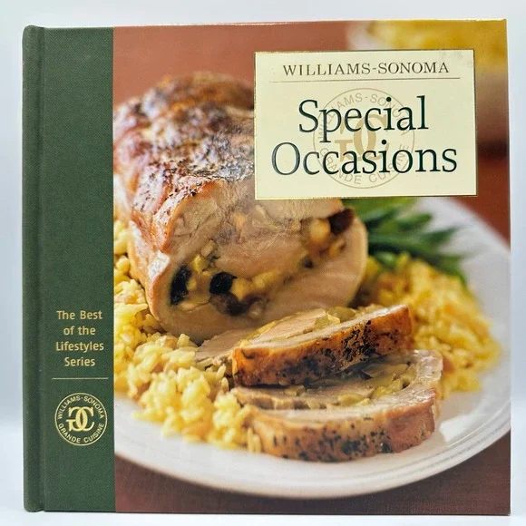 Williams-Sonoma Special Occasions 2007 Hardcover First Printing Oxmoor‎ House