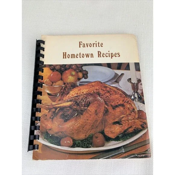 Favorite Hometown Recipes Vintage Cookbook‎ Dayton, Ohio 1979 Baptist Church