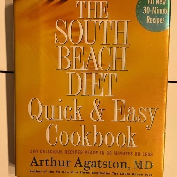 The South Beach Diet Quick & Easy Cookbook (Hardcover) (Home Cookbook)‎