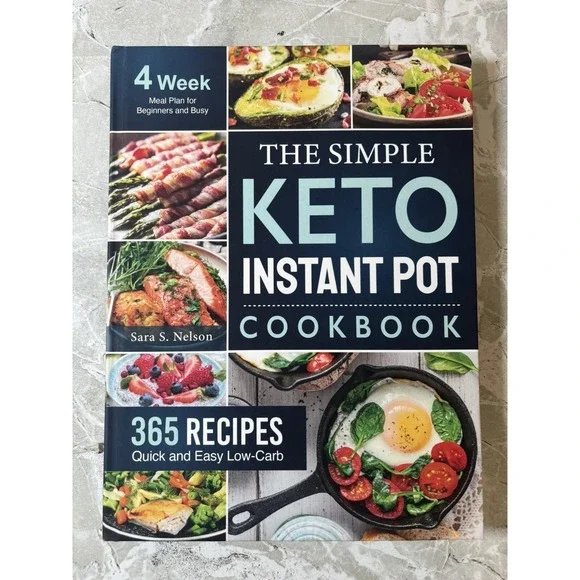 The Simple Keto Instant Pot‎ Cookbook Sara S. Nelson - GOOD